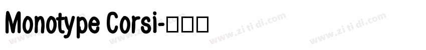 Monotype Corsi字体转换